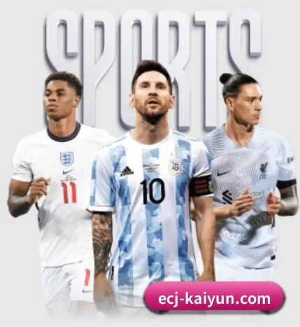 五大体育板块覆盖,从比分到直播全覆盖 - 多运动项目内容板块 | kaiyun